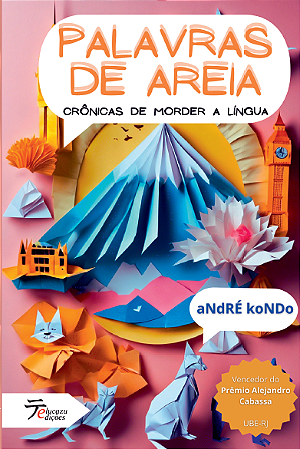 Palavras de Areia - André Kondo
