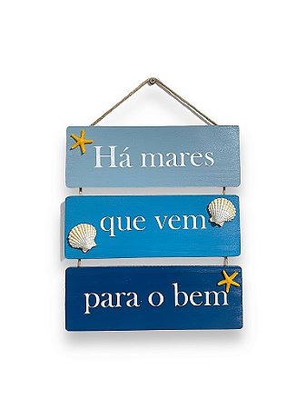 Placa Decorativa Náutica Há mares que vem para o bem Decoração de Parede em madeira