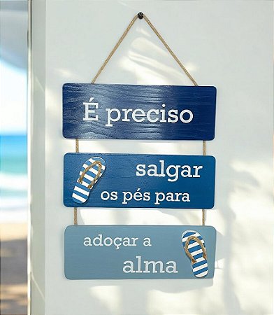 Placa Decorativa Náutica É preciso salgar os pés Decoração de Parede em madeira