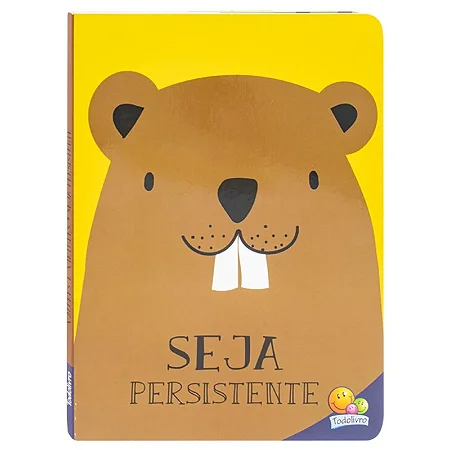 Valores e Virtudes: Seja Persistente Editora Todo Livro