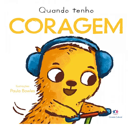 Livro Cartonado Quando Tenho Coragem