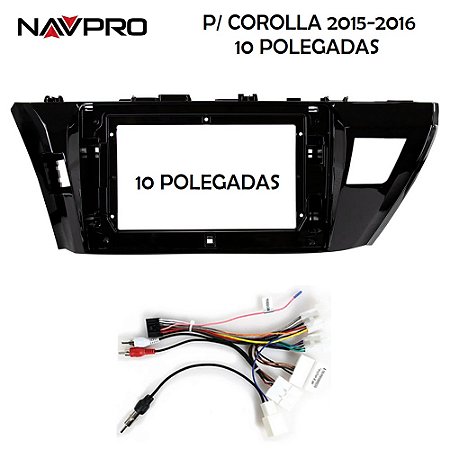 Para TOYOTA COROLLA 2014-2016 10 POLEGADAS Moldura e cabos de conexão para instalação de central multimidia para NAVPRO CASKA