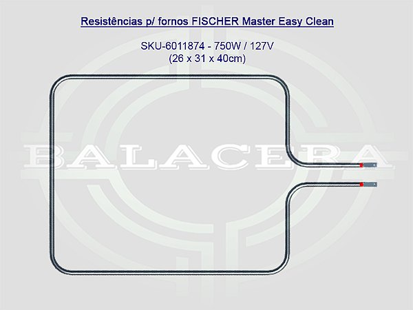 Resistências p/ fornos FISCHER Master Easy Clean SKU-6011874 - 1000W / 127V