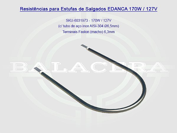 Resistências para Estufas de Salgados EDANCA 170W / 127V