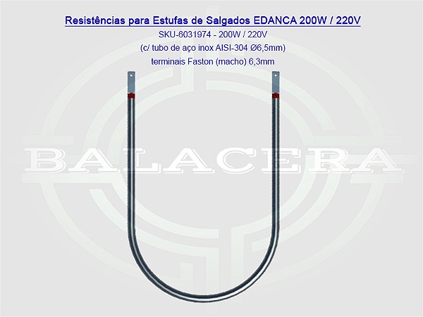 Resistências para Estufas de Salgados EDANCA 200W / 220V
