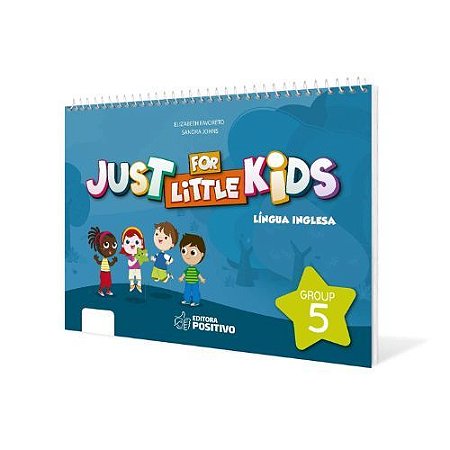 Just For Little Kids - Grupo 5