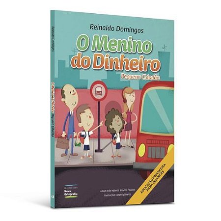 O Menino do Dinheiro Pequeno Cidadao