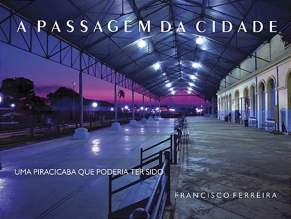 A Passagem da Cidade