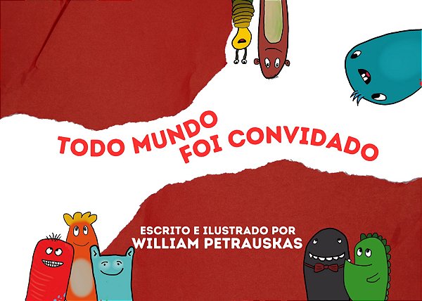 Todo Mundo Foi Convidado