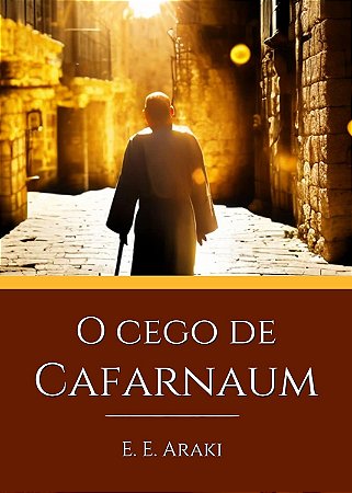 O Cego de Cafarnaum