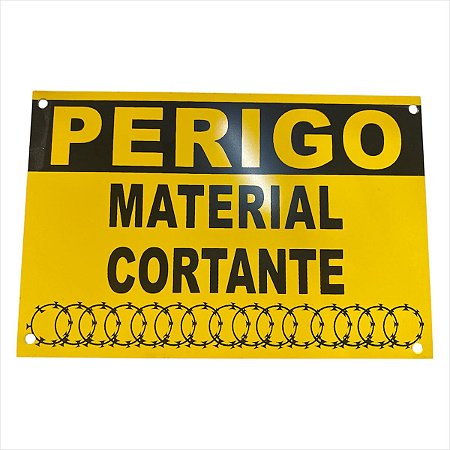 Placa de advertência MATERIAL CORTANTE 18 x 12
