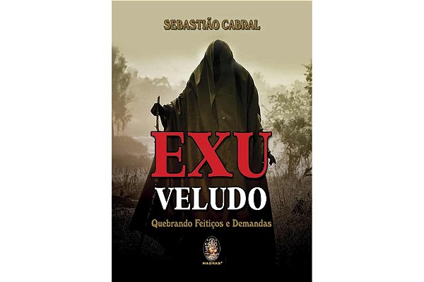 EXÚ VELUDO -Quebrando feitiços e demandas