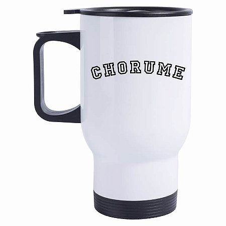 Caneca Térmica Chorume
