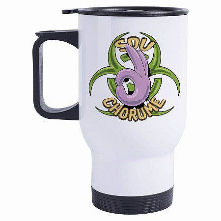 Caneca Térmica Sou Chorume