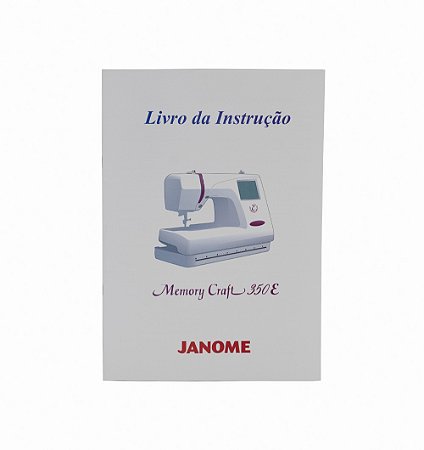 Manual de instruções para máquina de bordar MC350E – 852861611