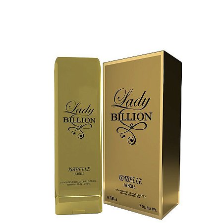 Hidratante Lady Billion – Isabelle La Belle 200ml