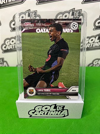TOPPS NOW LAMINE YAMAL Primeiro gol na Champions League