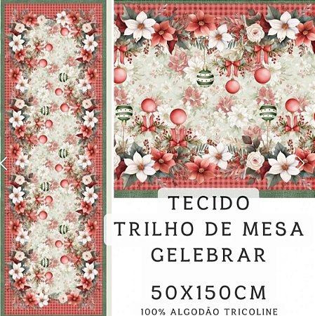 Tricoline Digital Trilho de Mesa Natal Celebrar 100% algodão(55cmx1,50mt)