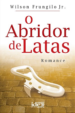 O Abridor de Latas