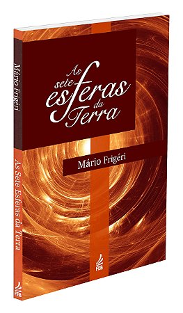 As Sete Esferas da Terra