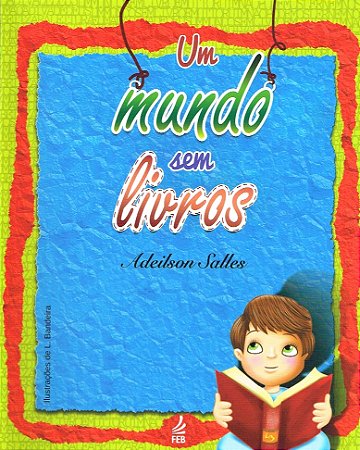 Um Mundo sem Livros