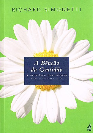 A Bênção da Gratidão