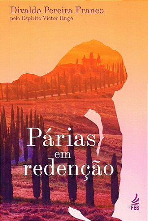 Párias em Redenção