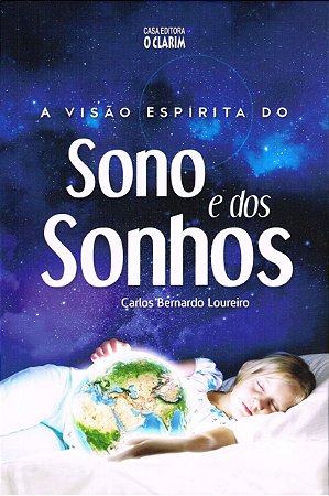 A Visão Espírita do Sono e dos Sonhos