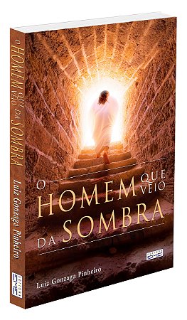 O Homem que Veio da Sombra