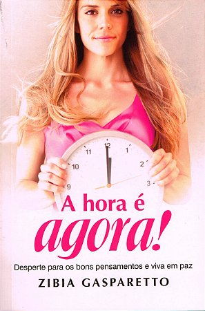 A Hora é Agora