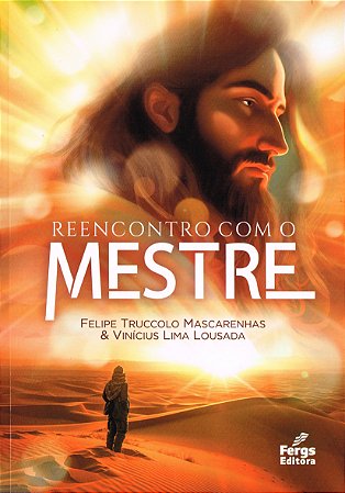 Reencontro com o Mestre