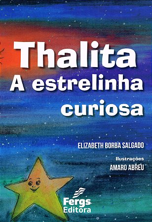 Thalita - A Estrelinha Curiosa