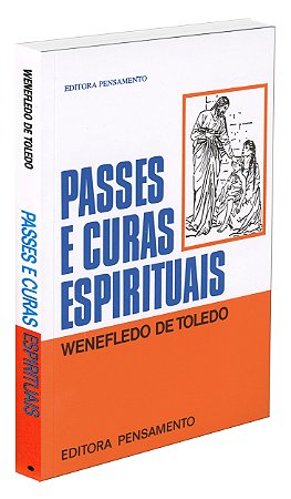 Passes e Curas Espirituais