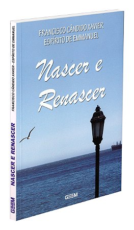 Nascer e Renascer