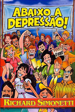 Abaixo a Depressão!