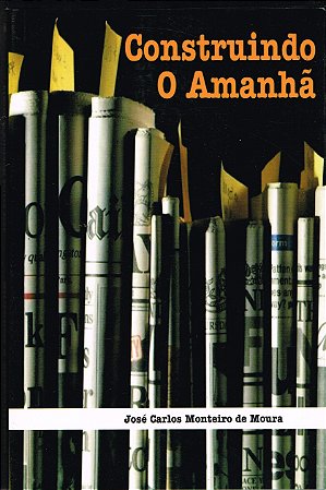 Construindo o Amanhã