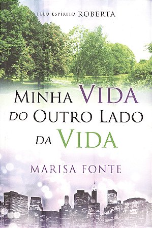 Minha Vida do Outro Lado da Vida