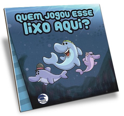 Quem Jogou Esse Lixo Aqui?