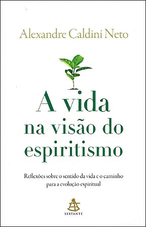 A Vida na Visão do Espiritismo