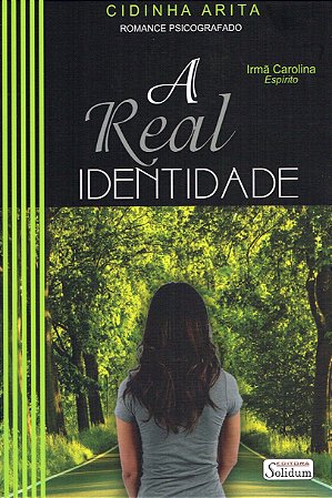 A Real Identidade