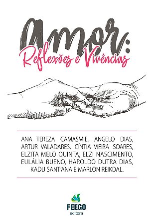 Amor: Reflexões e Vivências