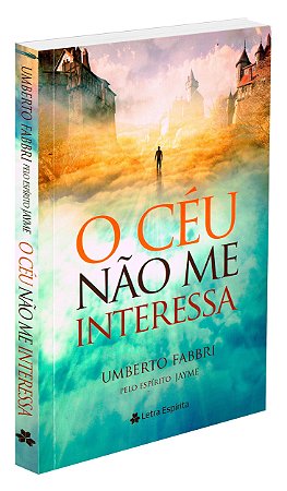 O Céu Não Me Interessa