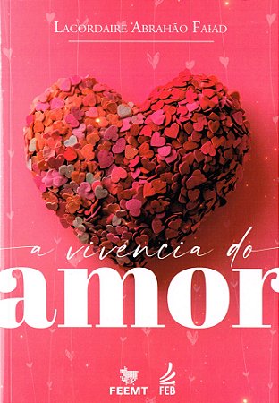 A Vivência do Amor