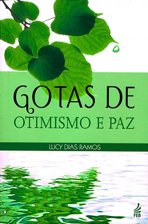 Gotas de Otimismo e Paz
