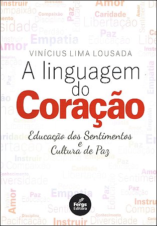 A Linguagem do Coração