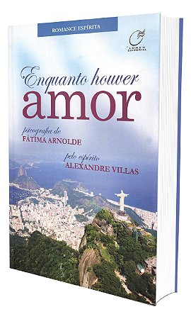 Enquanto Houver Amor