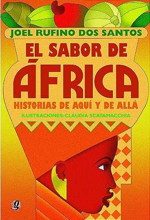 Sabor de Africa, El - Historias de Aqui Y de Alla