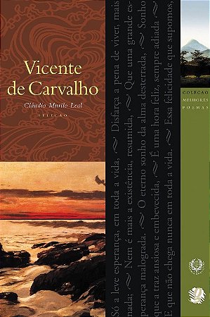 Melhores Poemas Vicente de Carvalho