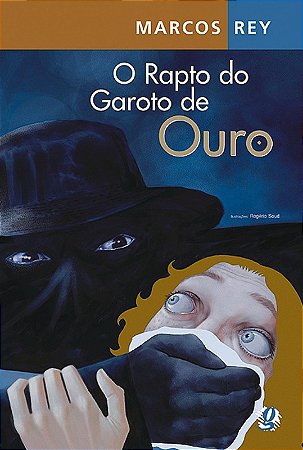 Rapto do Garoto de Ouro, O