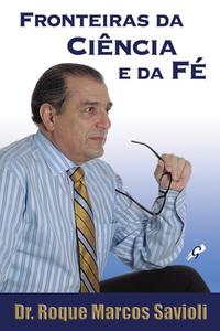 Fronteiras da Ciencia e da Fe
